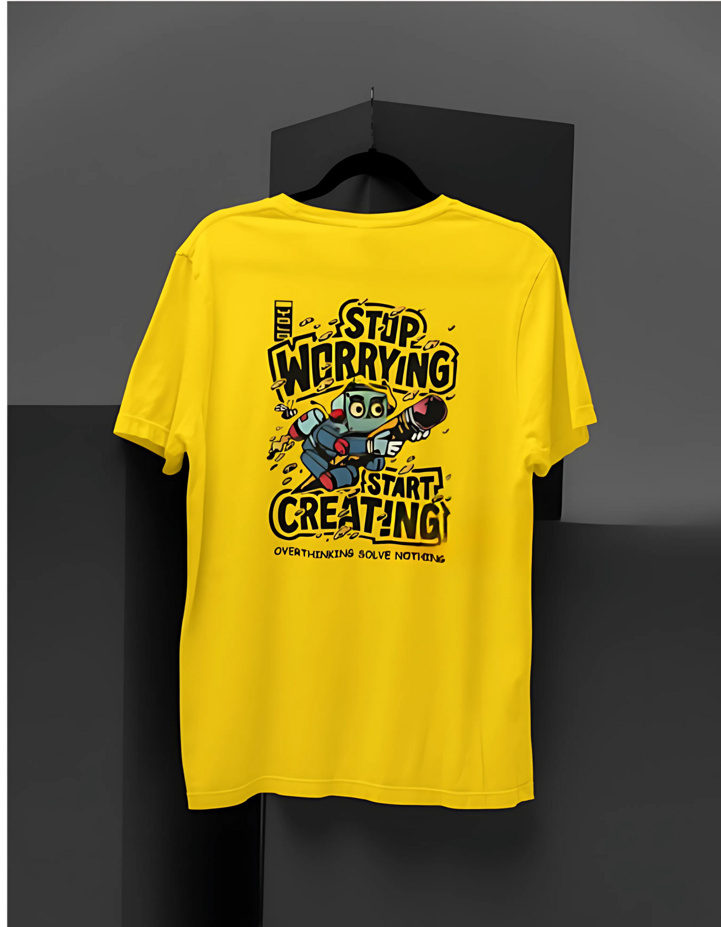 Stop Worrying Start Creating !! Trendy Men's Stylish T-Shirts