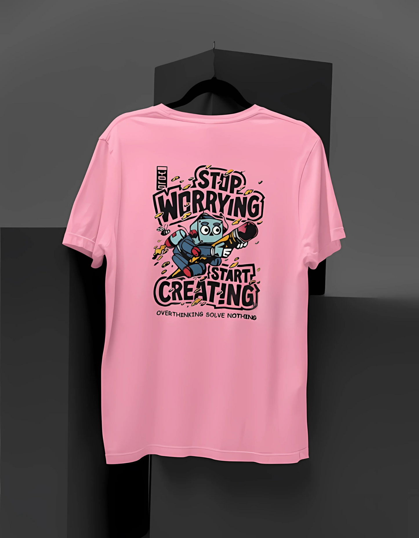 Stop Worrying Start Creating !! Trendy Men's Stylish T-Shirts